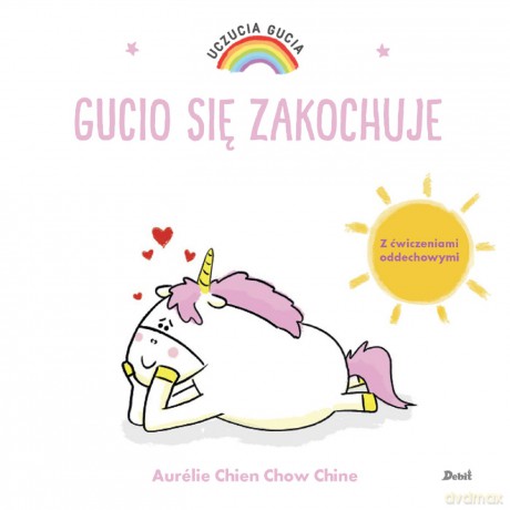 Gucio się zakochuje. Uczucia Gucia - Aurelie Chien Chow Chine [KSIĄŻKA]