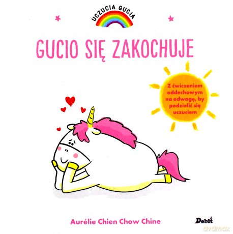 Gucio się zakochuje. Uczucia Gucia - Aurelie Chien Chow Chine [KSIĄŻKA]