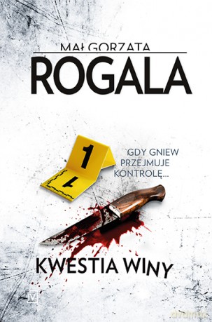 Kwestia winy - Małgorzata Rogala [KSIĄŻKA]