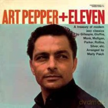 Art Pepper + Eleven: Modern Jazz Classics [Winyl]