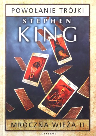 Powołanie Trójki. Mroczna Wieża (Tom 2) - Stephen King [KSIĄŻKA]