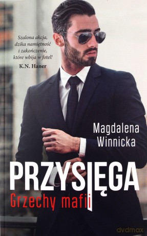 Przysięga. Grzechy mafii - Magdalena Winnicka [KSIĄŻKA]