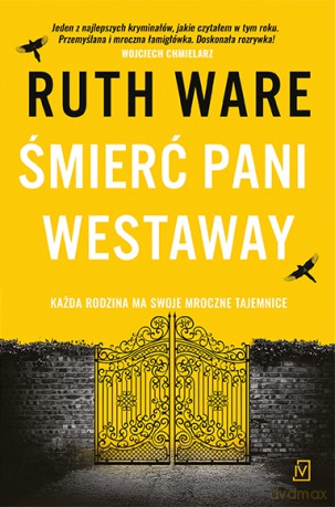 Śmierć pani Westaway - Ruth Ware [KSIĄŻKA]