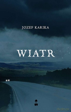 Wiatr - Jozef Karika [KSIĄŻKA]