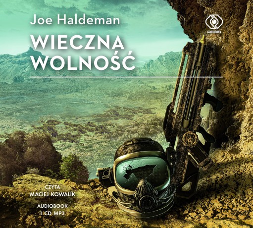 Wieczna wolność - Joe Haldeman [AUDIOBOOK]