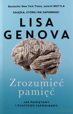 Zrozumieć pamięć - Lisa Genova [KSIĄŻKA]