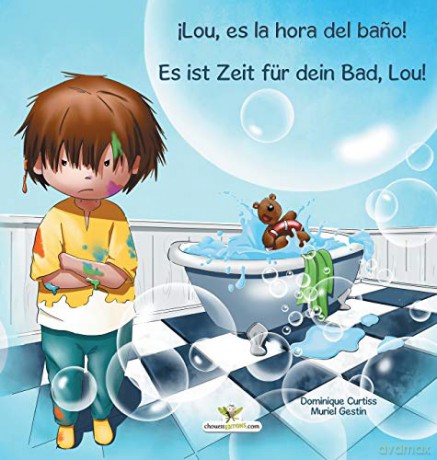 !Lou, es la hora del bano! - Es ist Zeit für dein Bad, Lou! - Dominique Curtiss [KSIĄŻKA]