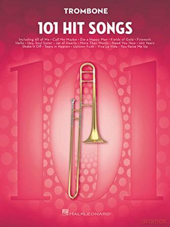 101 Hit Songs For Trombone [KSIĄŻKA]