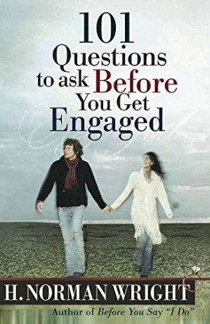 101 Questions to Ask Before You Get Engaged (Wright, H. Norman) - H. Norman Wright [KSIĄŻKA]