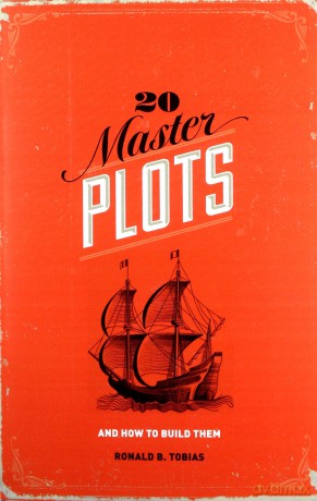 20 Master Plots: And How to Build Them - Ronald B. Tobias [KSIĄŻKA]