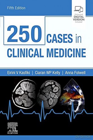 250 Cases in Clinical Medicine, 5e (MRCP Study Guides) [KSIĄŻKA]