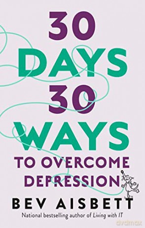 30 Days 30 Ways to Overcome Depression [KSIĄŻKA]