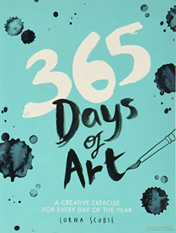 365 Days of Art: A Creative Exercise for Every Day of the Year (Adult Art Activity and Colouring Book) [KSIĄŻKA]
