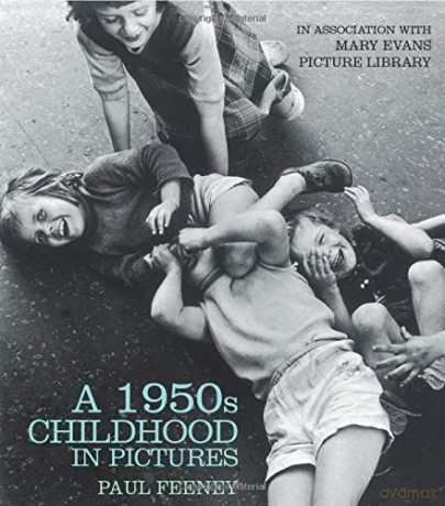 A 1950s Childhood in Pictures [KSIĄŻKA]