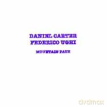 Daniel Carter, Federico Ughi: Mountain Path [CD]