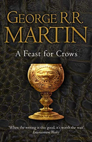 A Feast for Crows (Reissue): Book 4 (A Song of Ice and Fire) - George R.R. Martin [KSIĄŻKA]