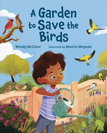 A Garden to Save the Birds - Wendy Mcclure [KSIĄŻKA]