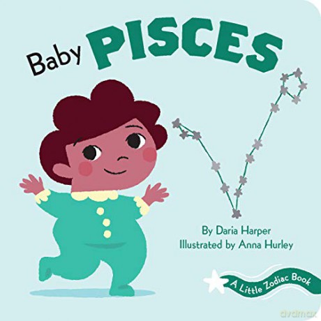 A Little Zodiac Book: Baby Pisces - Daria Harper [KSIĄŻKA]