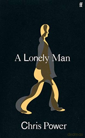 A Lonely Man - Chris Power [KSIĄŻKA]