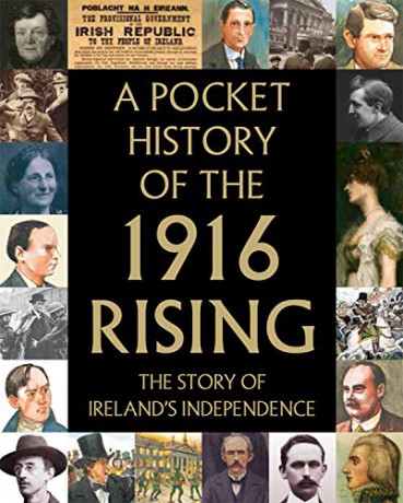 A Pocket History of the 1916 Rising - Tony Potter [KSIĄŻKA]