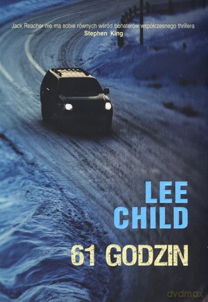 61 Godzin - Lee Child [KSIĄŻKA]
