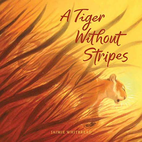 A Tiger Without Stripes - Jaimie Whitbread [KSIĄŻKA]