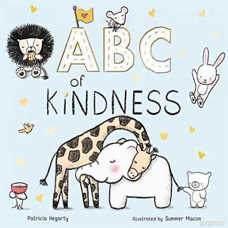 ABC of Kindness - Patricia Hegarty [KSIĄŻKA]