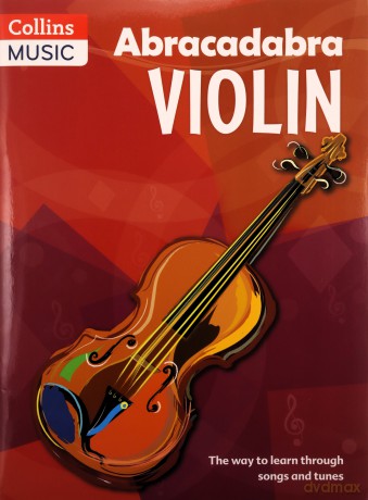 Abracadabra Violin (Pupil's book): The way to learn through songs and tunes (Abracadabra Strings) [KSIĄŻKA]