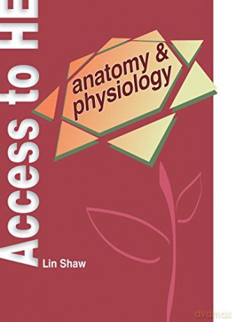 Access to Higher Education: Anatomy and Physiology (Access to Higher Education series) - Lin Shaw [KSIĄŻKA]
