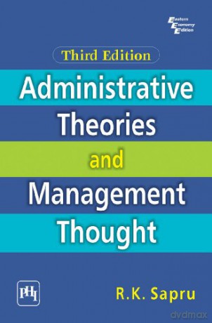 Administrative Theories and Management Thought [KSIĄŻKA]