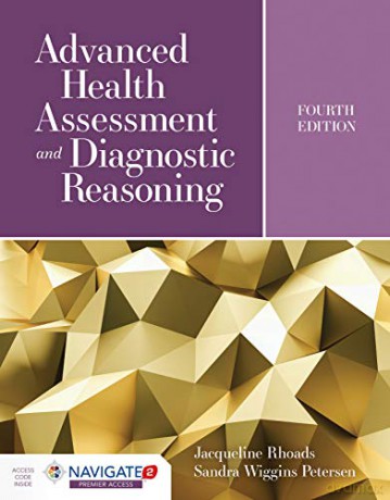 Advanced Health Assessment And Diagnostic Reasoning: Featuring Simulations Powered by Kognito - Jacqueline Rhoads [KSIĄŻKA]
