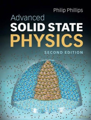 Advanced Solid State Physics - Philip Phillips [KSIĄŻKA]