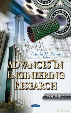 Advances in Engineering Research: Volume 25 - Victoria M. Petrova [KSIĄŻKA]