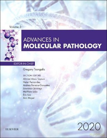 Advances in Molecular Pathology, 2020 (Volume 3-1) (Advances, Volume 3-1) - Gregory J. Tsongalis [KSIĄŻKA]