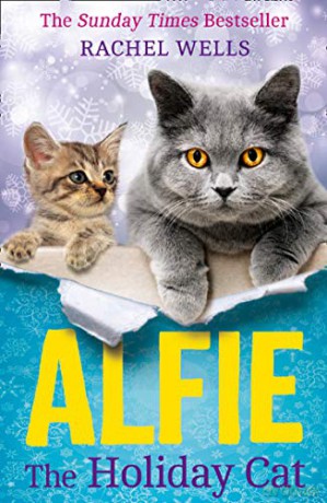 Alfie the Holiday Cat: Book 4 (Alfie series) - Rachel Wells [KSIĄŻKA]