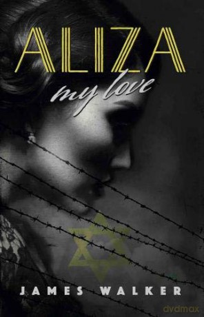 Aliza, my love - James Walker [KSIĄŻKA]