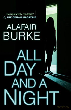 All Day and a Night (Ellie Hatcher) - Alafair Burke [KSIĄŻKA]