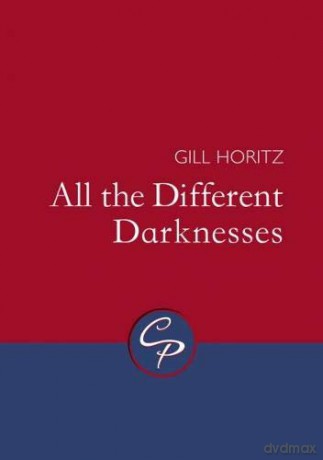 All the Different Darknesses [KSIĄŻKA]