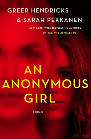 An Anonymous Girl - Greer Hendricks [KSIĄŻKA]