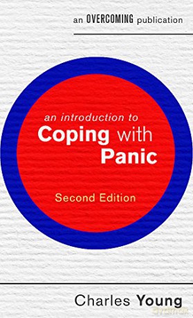 An Introduction to Coping with Panic, 2nd edition (An Introduction to Coping series) - prof Charles Young [KSIĄŻKA]