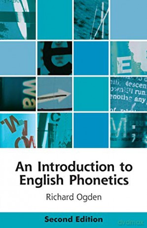 An Introduction to English Phonetics (Edinburgh Textbooks on the English Language) [KSIĄŻKA]