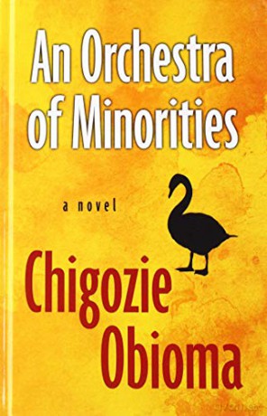 An Orchestra of Minorities (Thorndike Press Large Print Bill's Bookshelf) - Chigozie Obioma [KSIĄŻKA]