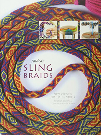 Andean Sling Braids: New Designs for Textile Artists [KSIĄŻKA]