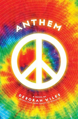 Anthem (Sixties Trilogy #3), 3 - Deborah Wiles [KSIĄŻKA]