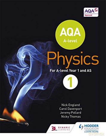 AQA A Level Physics Student Book 1 (AQA A level Science) - Nick England [KSIĄŻKA]