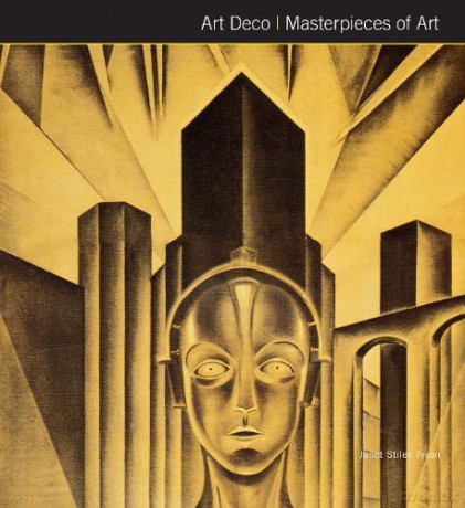 Art Deco Masterpieces of Art - Janet Tyson [KSIĄŻKA]