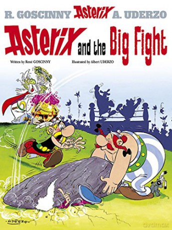 Asterix and the Big Fight: Album 7 - René Goscinny [KSIĄŻKA]