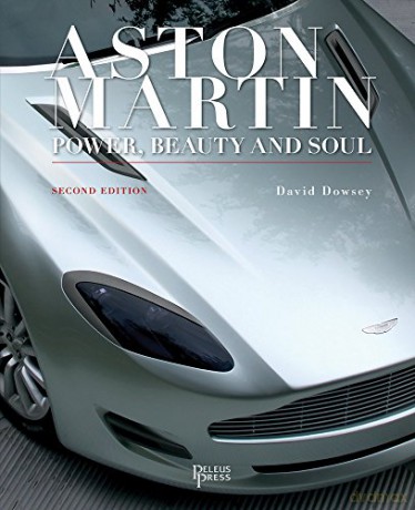 Aston Martin: Power, Beauty and Soul [KSIĄŻKA]
