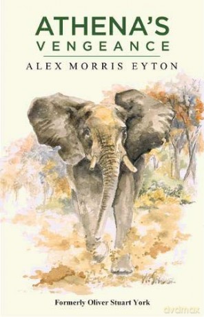 Athena's Vengeance - Alexander Morris Eyton [KSIĄŻKA]