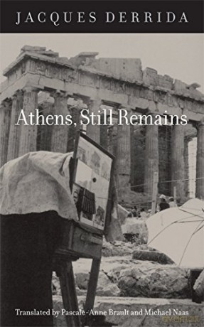 Athens, Still Remains: The Photographs of Jean-François Bonhomme - Jacques Derrida [KSIĄŻKA]